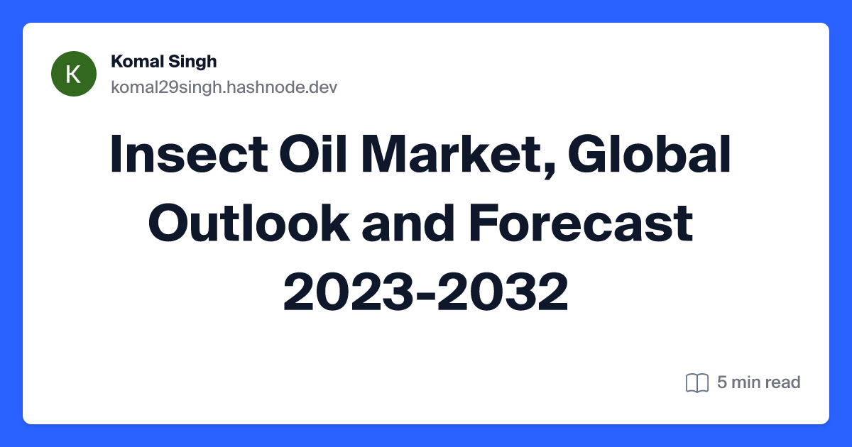 Insect Oil Market, Global Outlook and Forecast 2023-2032